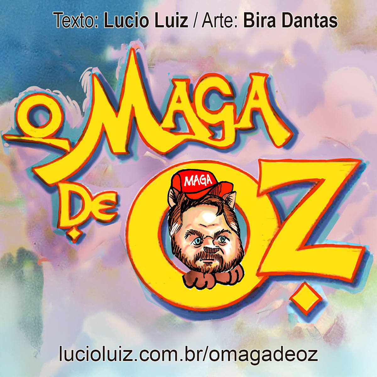 O MAGA de Oz